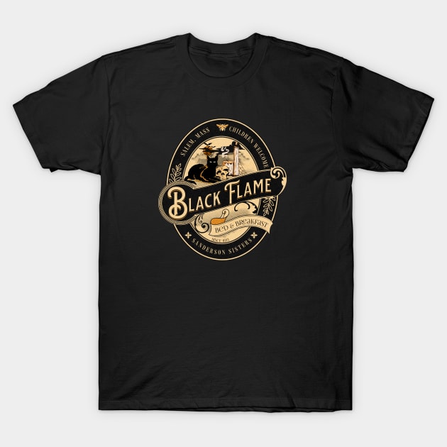 Sanderson Sisters Black Flame Bed & Breakfast T-Shirt by MalibuSun